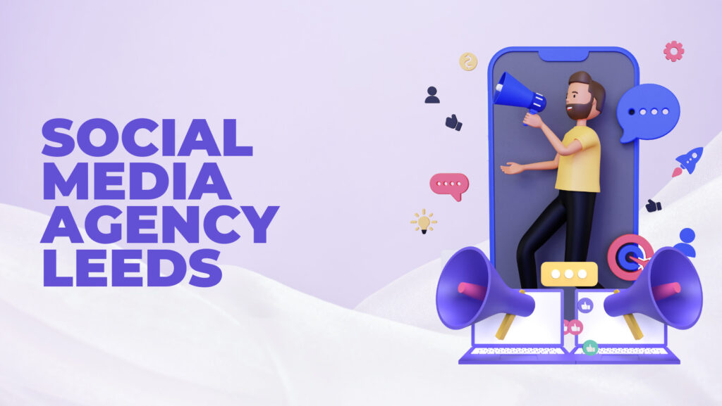 social media agency leeds